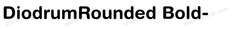 DiodrumRounded Bold字体转换